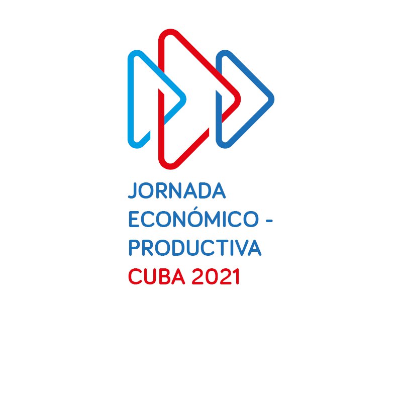 Desde hoy y hasta el 27 de octubre Jornada Económico Productiva Cuba 2021