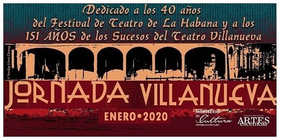 Comienza este viernes jornada Villanueva en celebración al teatro cubano