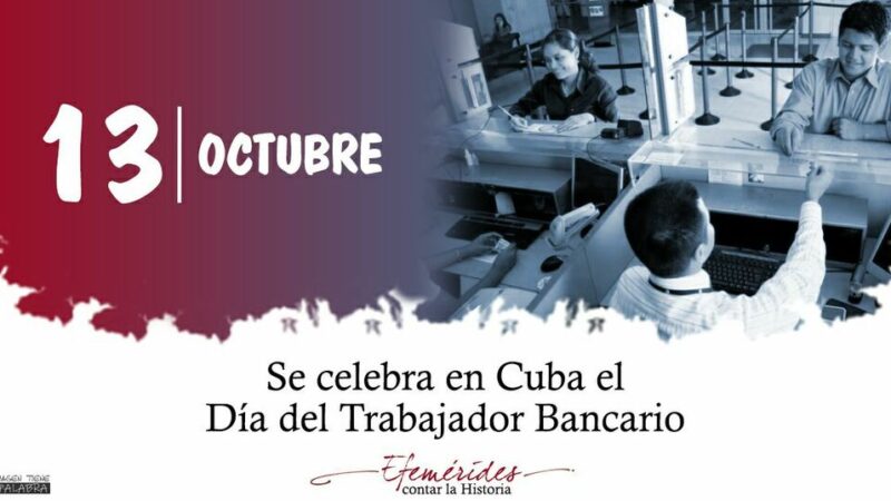 Saludan en Cuba Día del trabajador bancario