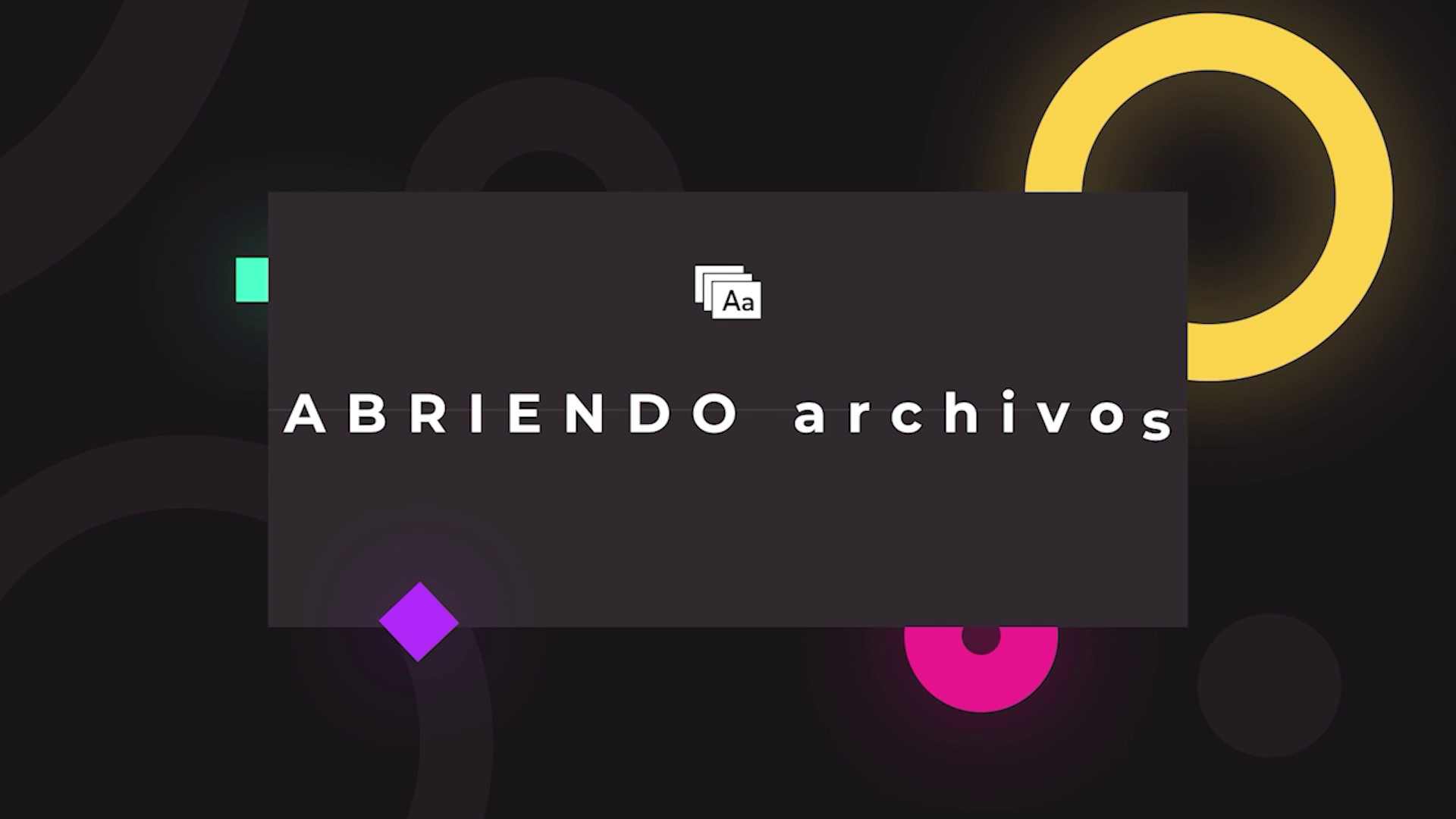 Abriendo archivos