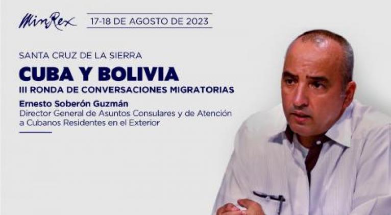 Realizarán Cuba y Bolivia conversaciones sobre temas migratorios