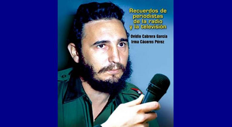 Fidel Castro estadista y humano descrito por periodistas de Cuba