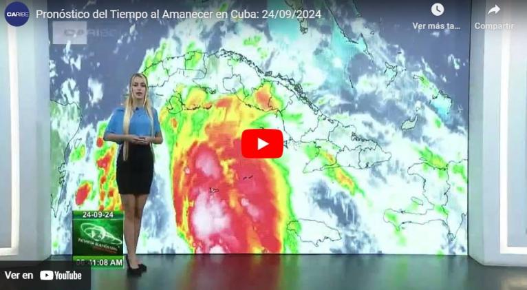 Cuba atenta a pronóstico de deterioro de condiciones meteorológicas ( + VIDEO)