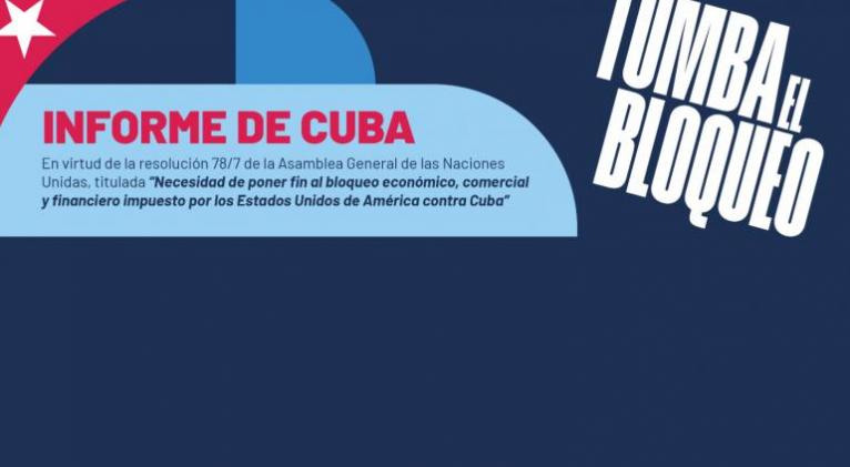 Informe de Cuba sobre afectaciones del bloqueo entre marzo 2023- febrero 2024