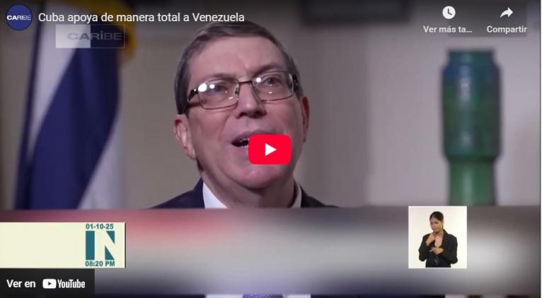 EN VIDEO: Cuba apoya de manera total a Venezuela